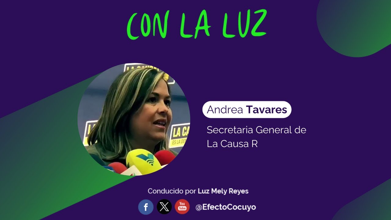 ConLaLuz con Andrea Tavares - ¿Calle o Paz? Cómo se construye la transición democrática en Venezuela