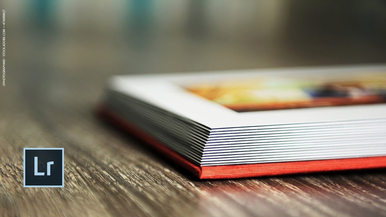 Créer un livre photo avec Lightroom Classic CC | Adobe France