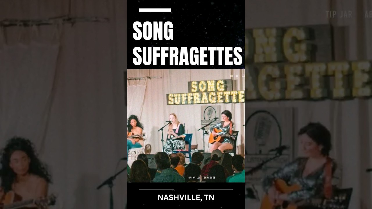 indiemusicians# #nashville places to play out-women. #songsuffragettes
