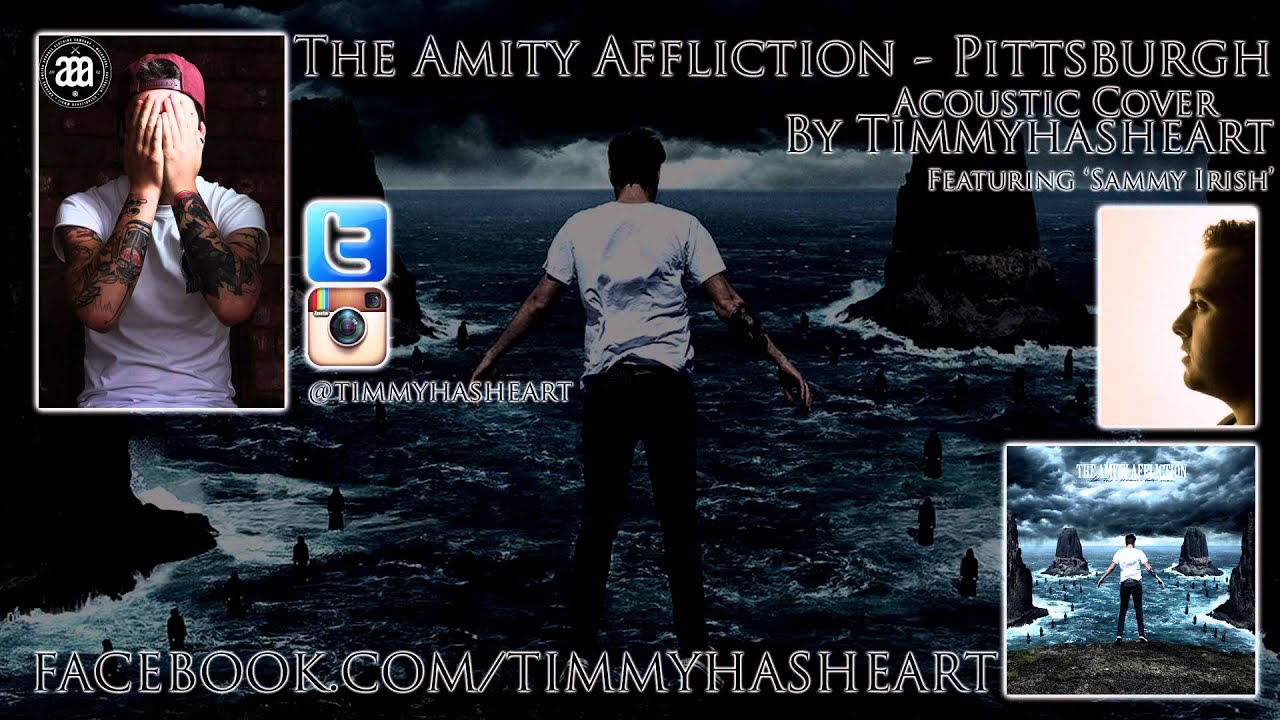 The Amity Affliction - Pittsburgh ACOUSTIC [feat. Sammy Irish]