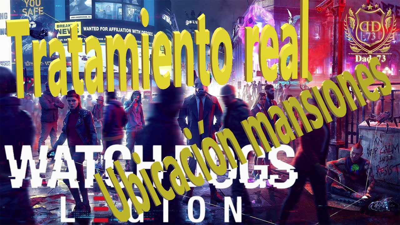 Watch Dogs Legion Mision secundaria Tratamiento real ubicacion mansiones