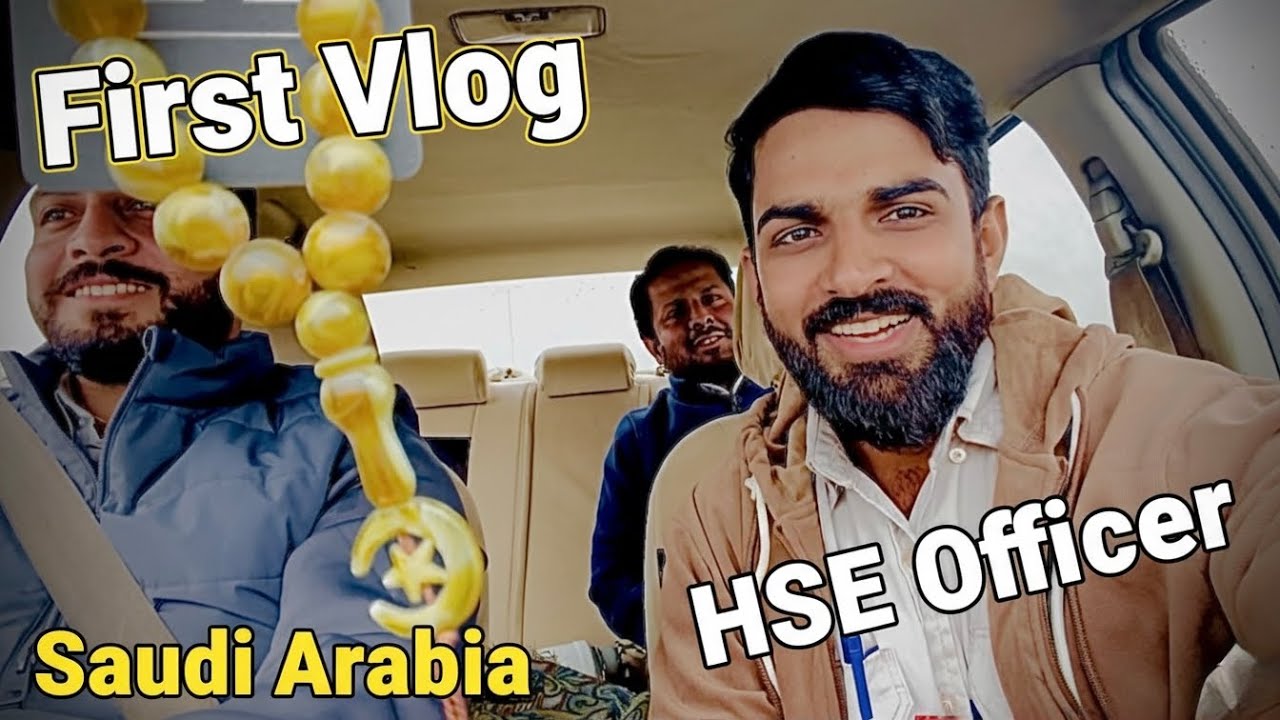 My First Vlog as HSE Officer in Saudi Arabia 🇸🇦 | Company Visa Process | Salary, Expense & Life