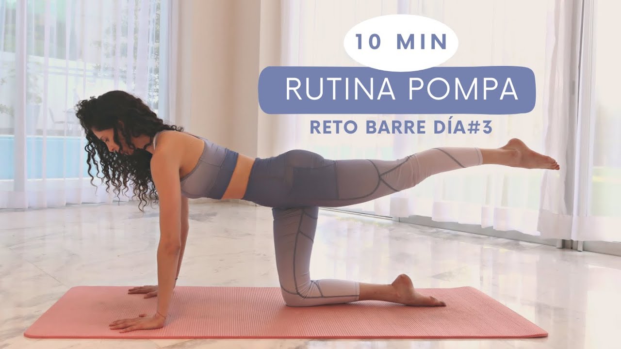 10 MIN RUTINA DE POMPA BARRE || DIA 3 RETO