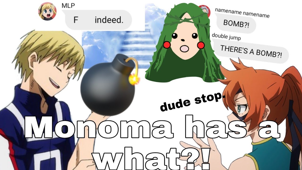 BNHA lyric prank// Dead girl walking reprise// Monoma is gonna blow up the school!// class 1-b