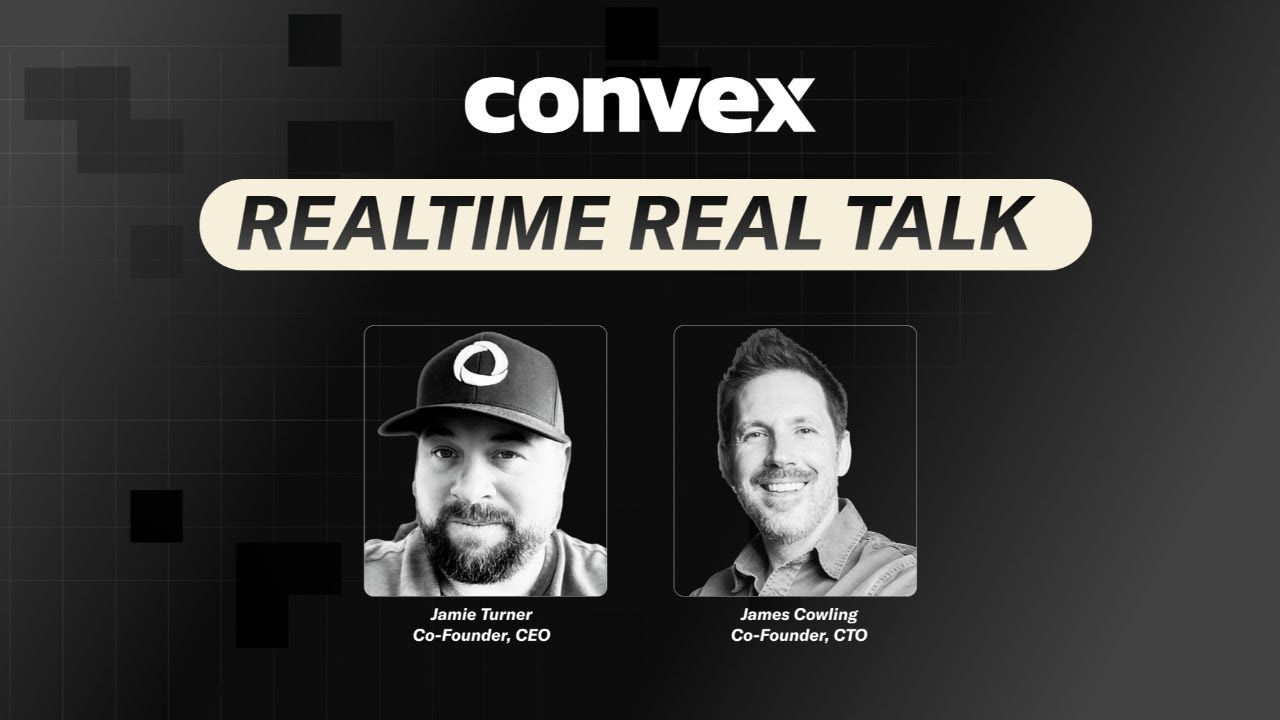 Realtime Real Talk AMA with Convex Founders Jamie and James