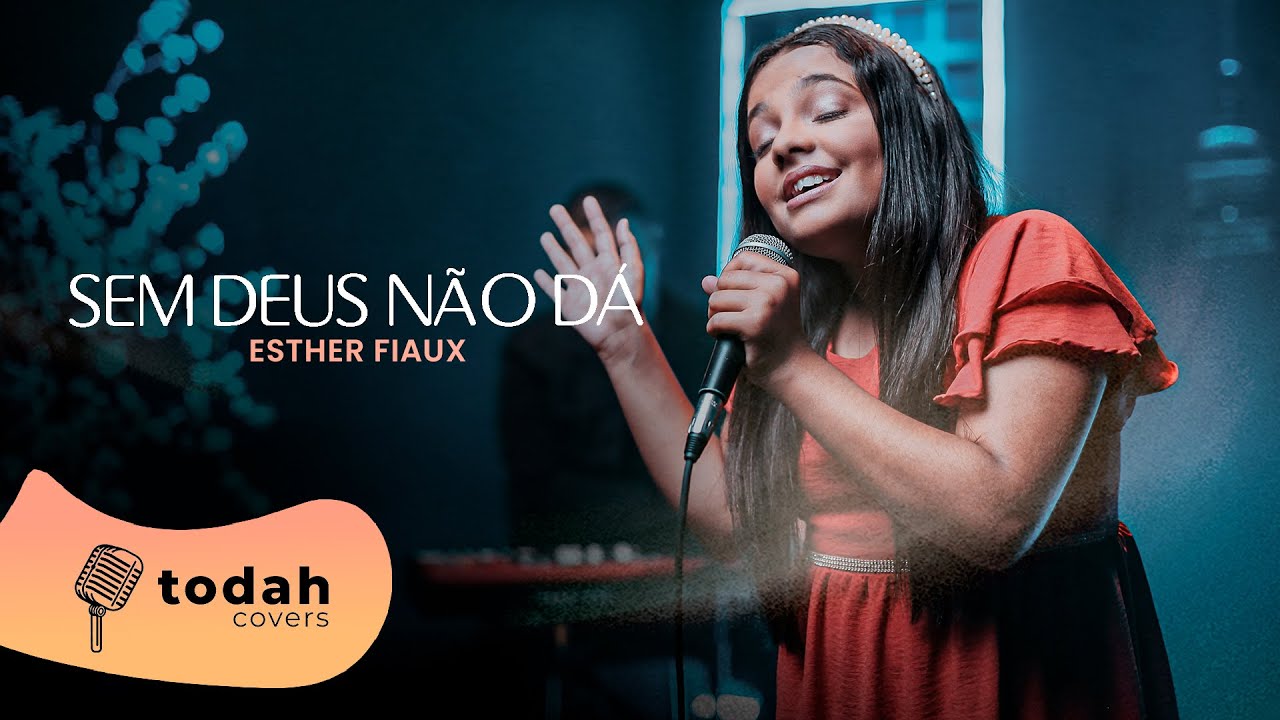 Esther Fiaux | Sem Deus Não Dá [Cover Jairo Bonfim]