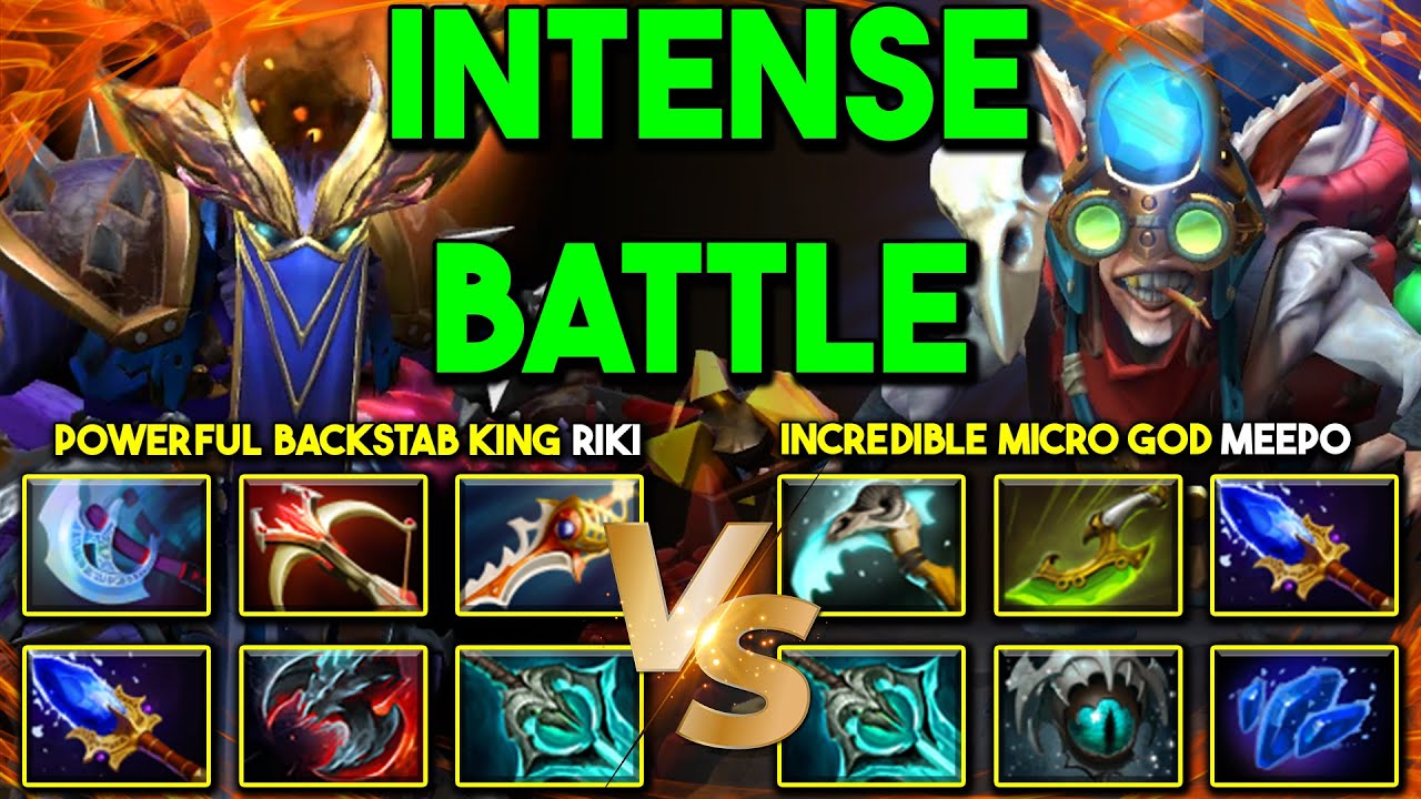 INTENSE BATTLE | POWERFUL BACKSTAB KING CARRY Riki Vs. INCREDIBLE MICRO GOD Meepo | 7.35b DOtA 2