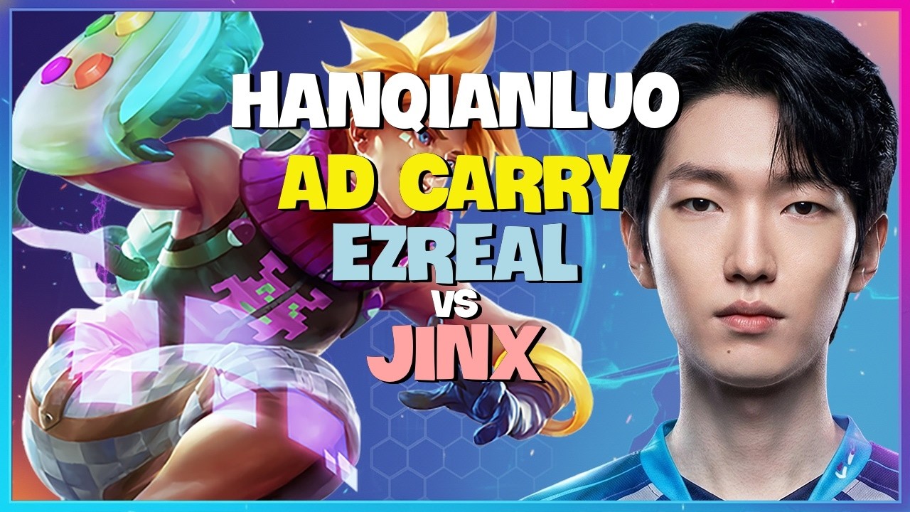 Thách Đấu Ezreal : HanQianLuo HỦY DIỆT Jinx Với Kỹ Năng ĐIÊN RỒ - Vietsub