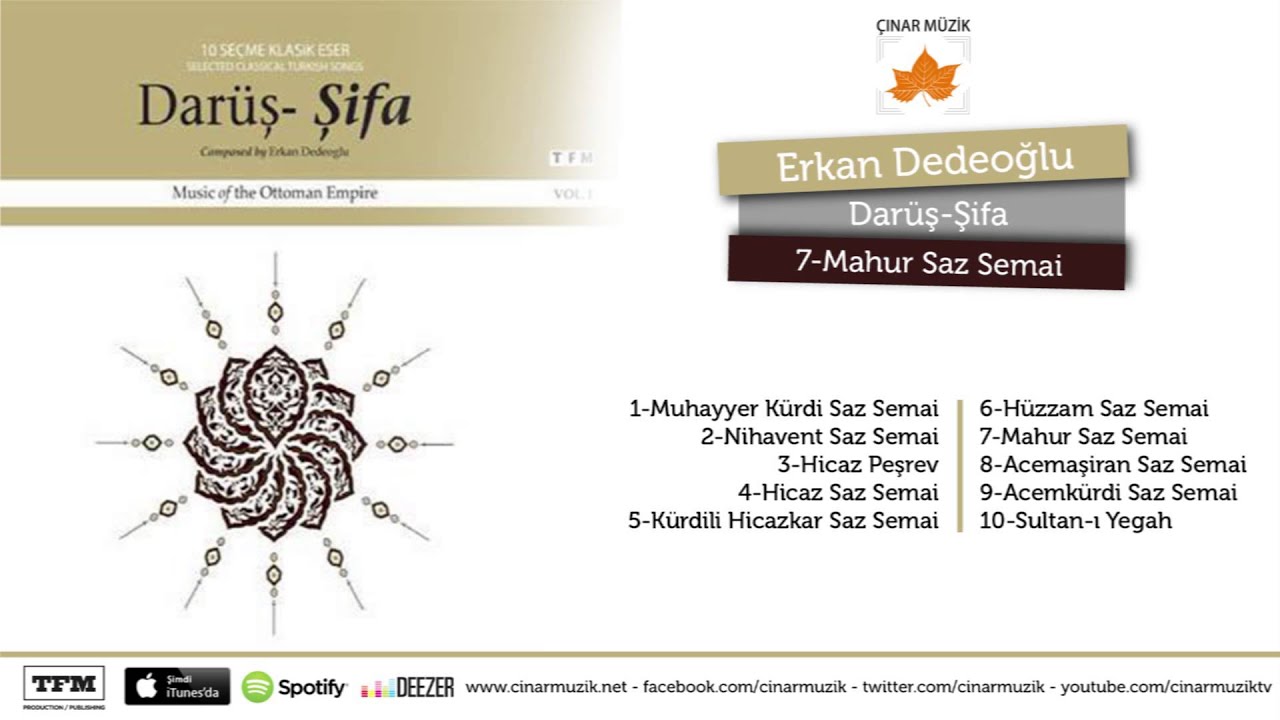 Darüş Şifa - Ottoman Empire - Mahur Saz Semai Enstrümantal Erkan Dedeoğlu