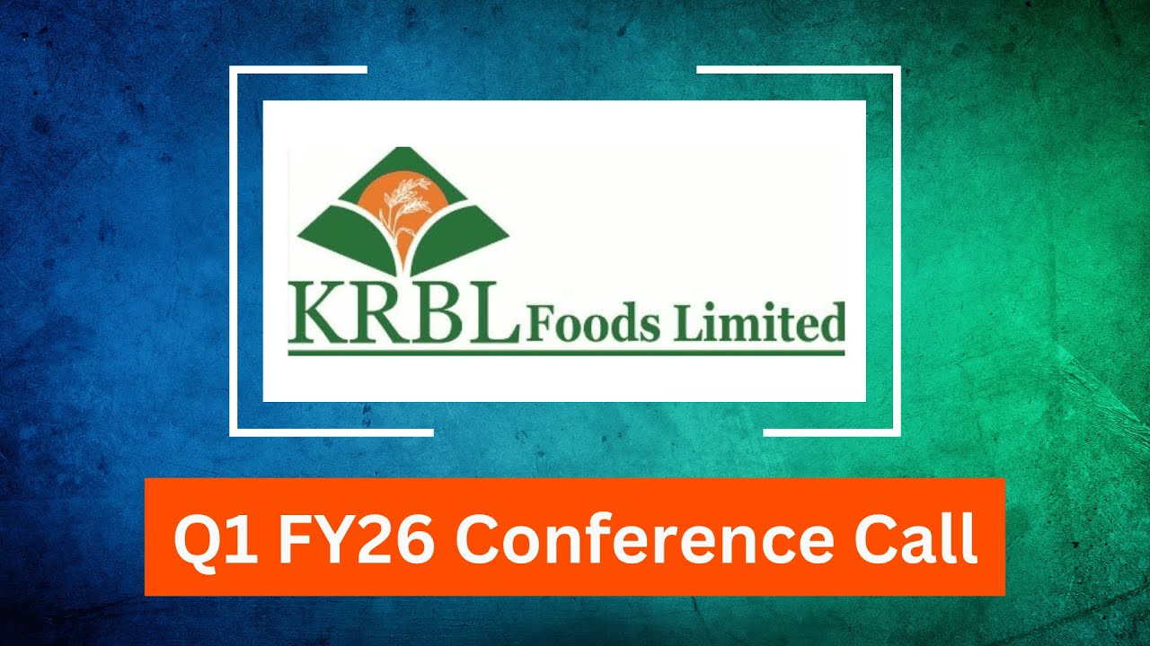 KRBL Limited Q1 FY26 Concall: Earnings, Basmati Rice Outlook & Growth Plans