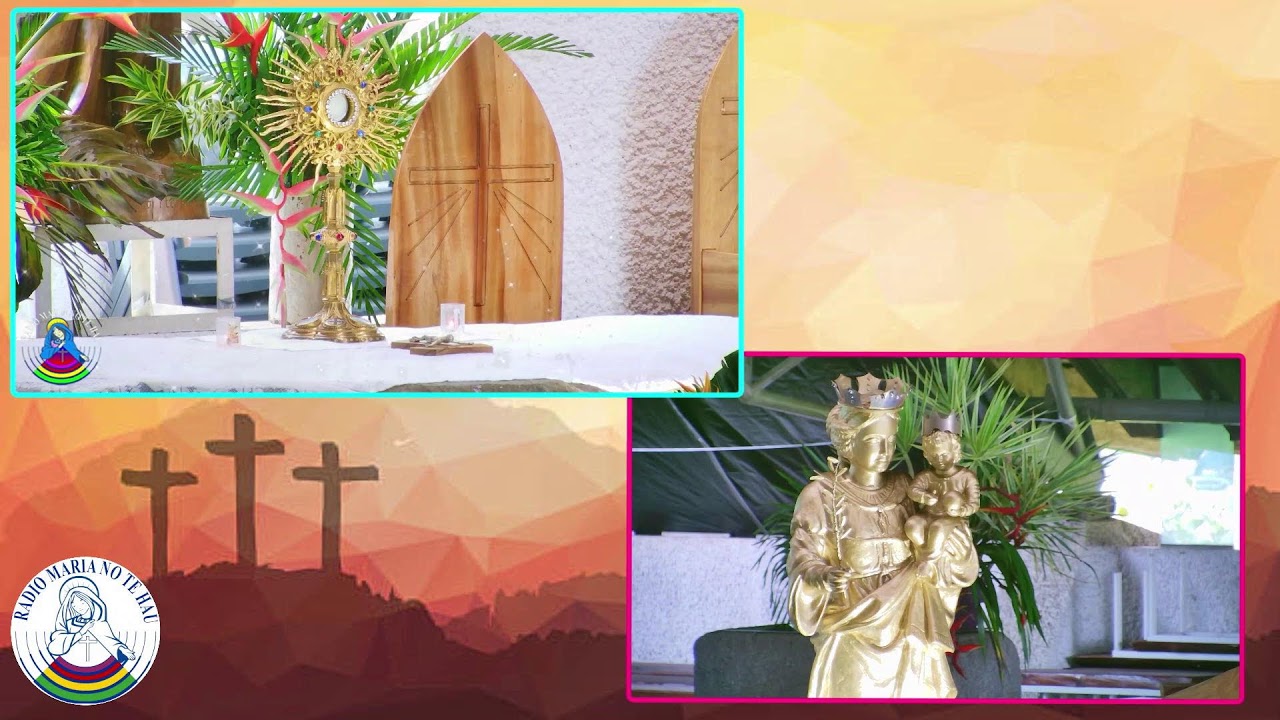 🙏🌹🙏🌹 Messe suivie de l'Adoration du Saint Sacrement en Direct de Maria No Te Hau

FM 93.8 - FM 9