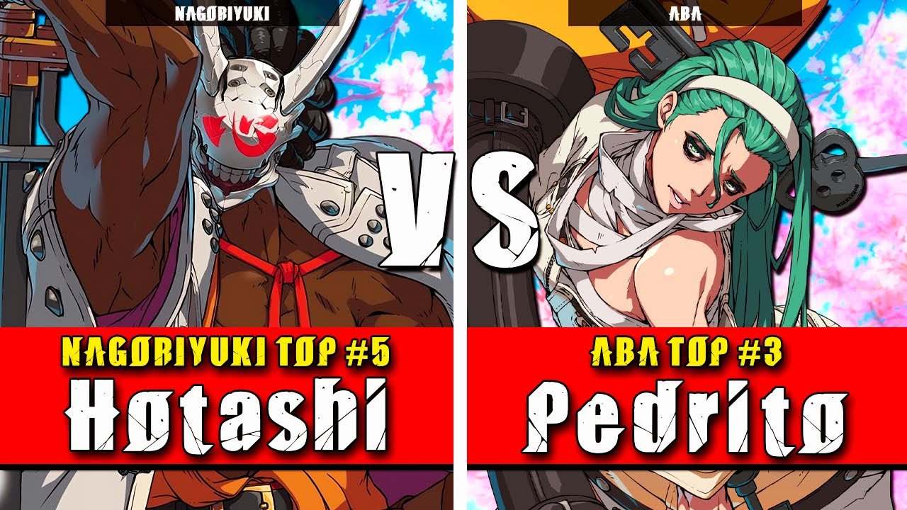 GGST | Hotashi (Nagoriyuki) VS Pedrito (ABA) | Guilty Gear Strive High level gameplay