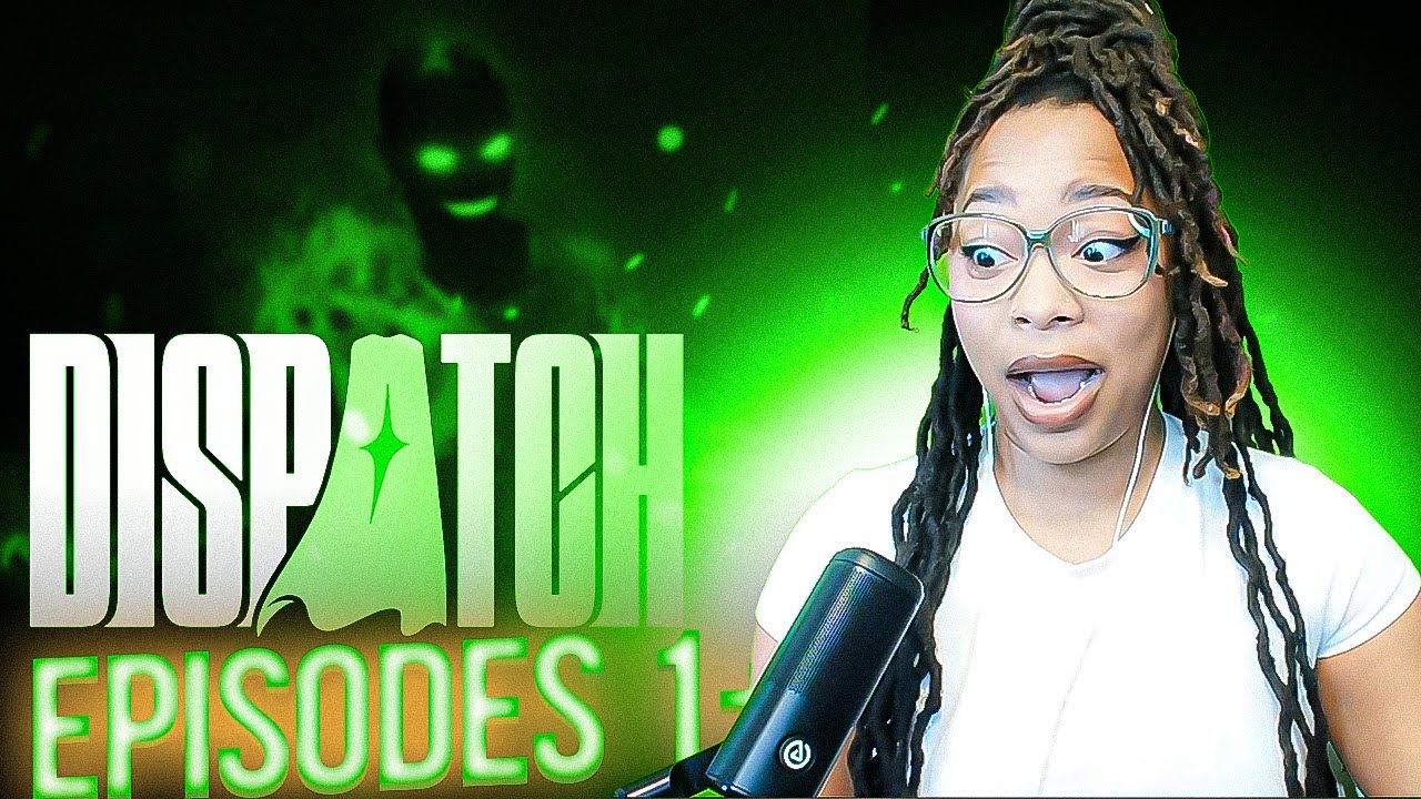 I SAW HIS WHAT??? || DISPATCH EPISODES 1 AND 2!!