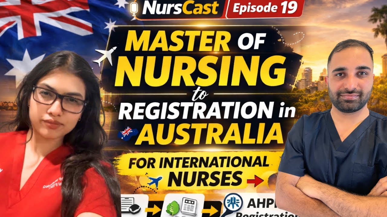 Master of Nursing in Australia 2026 | Direct RN Registration Process Explained 🇦🇺 NursCast Ep.19