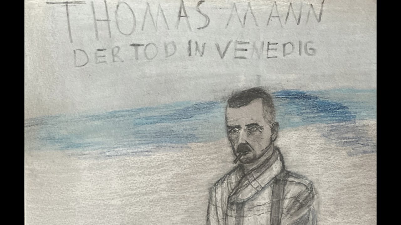 Thomas Mann - Der Tod in Venedig