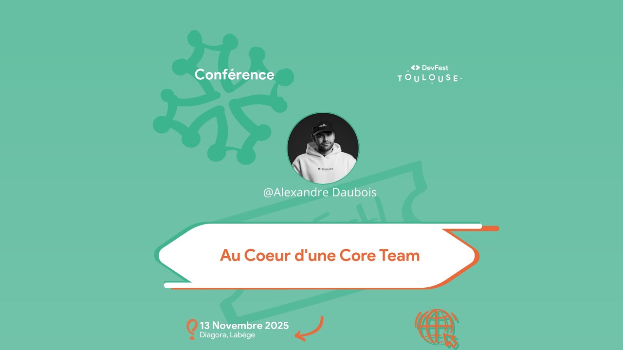 Au Coeur d'une Core Team