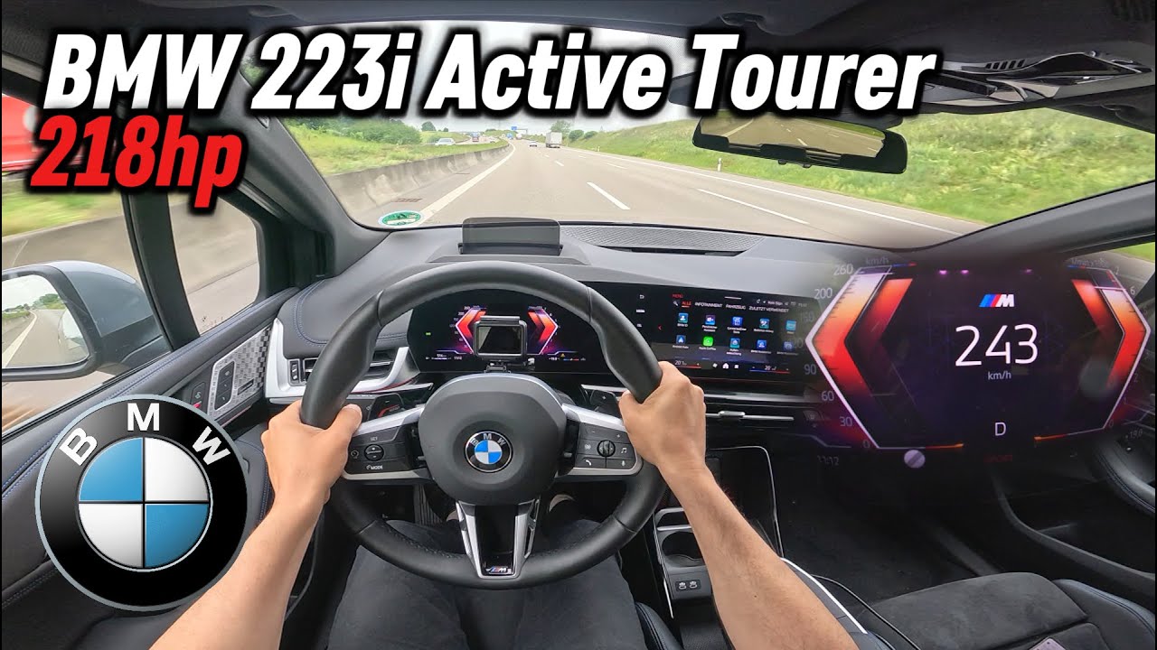 2024 BMW 223i Active Tourer (U06) xDrive Steptronic (218 hp) | POV Autobahn Test Drive in Germany