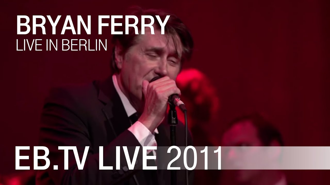 Bryan Ferry - 