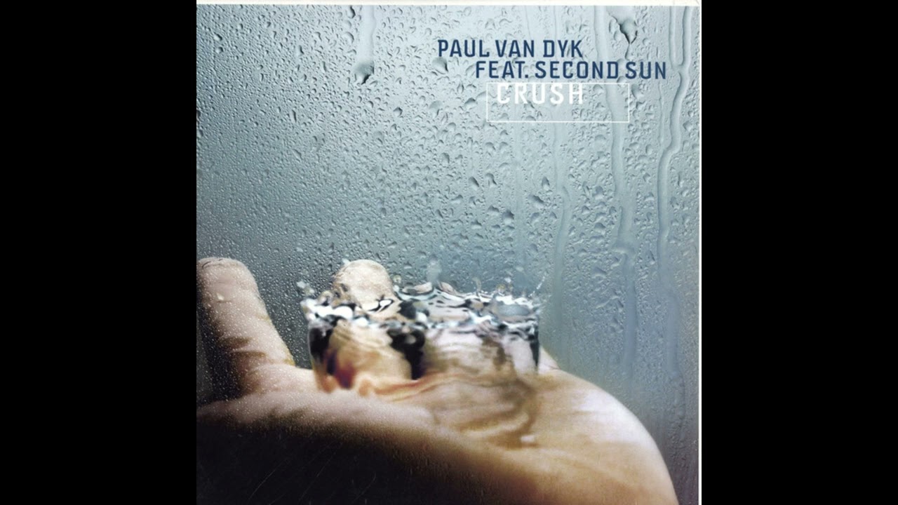 Paul van Dyk Feat. Second Sun - Crush 12