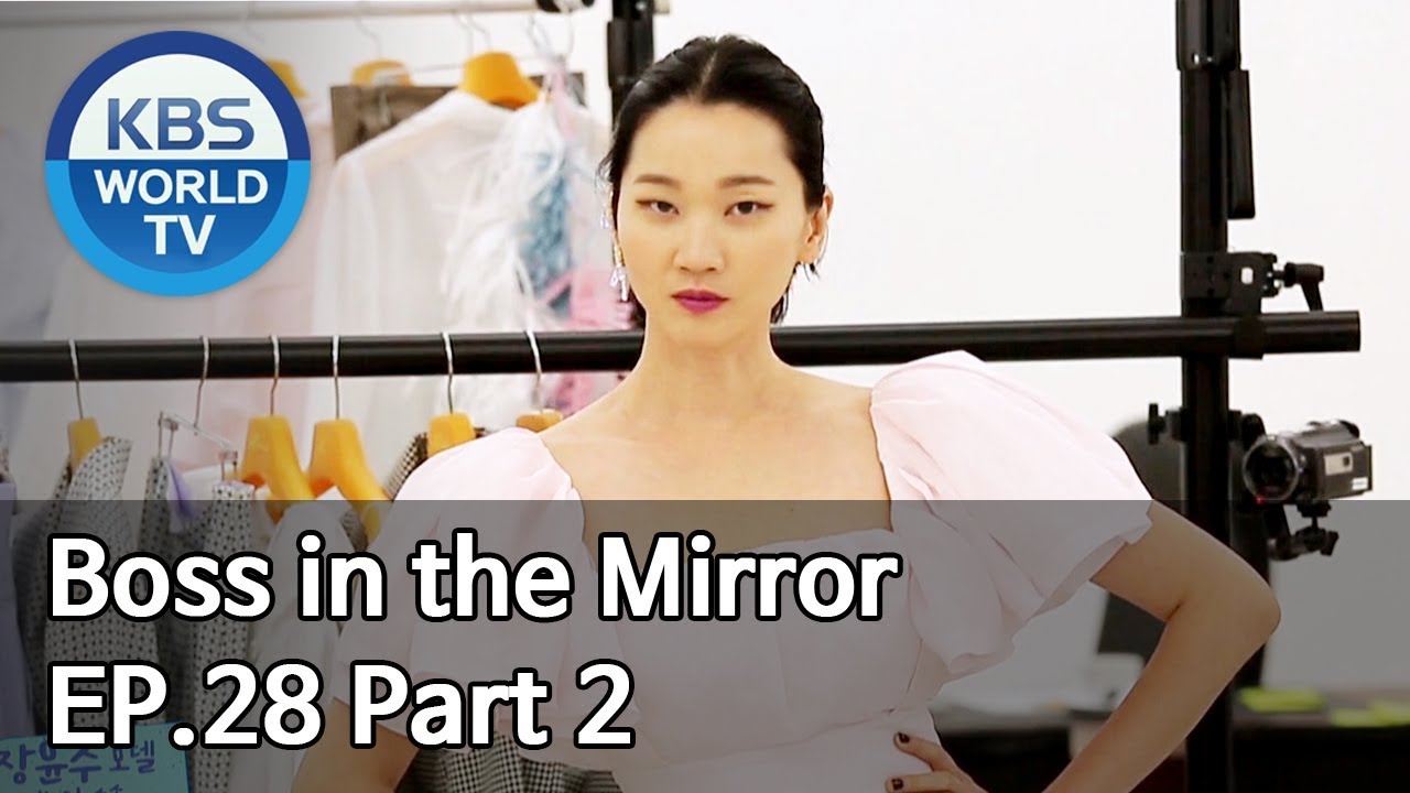 Boss in the Mirror | 사장님 귀는 당나귀 귀 EP.28 Part. 2 [SUB : ENG, THA/2019.11.17]