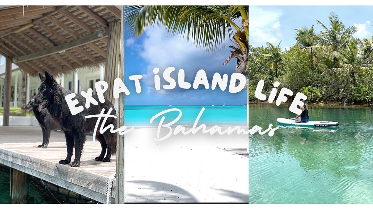 Living as Expats in the Bahamas | Embracing Simple Living and Island Life