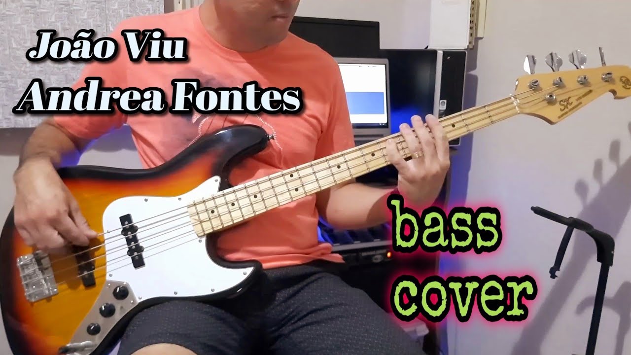 João Viu|| Andrea Fontes|| BASS COVER || LOUVOR NO BAIXO.