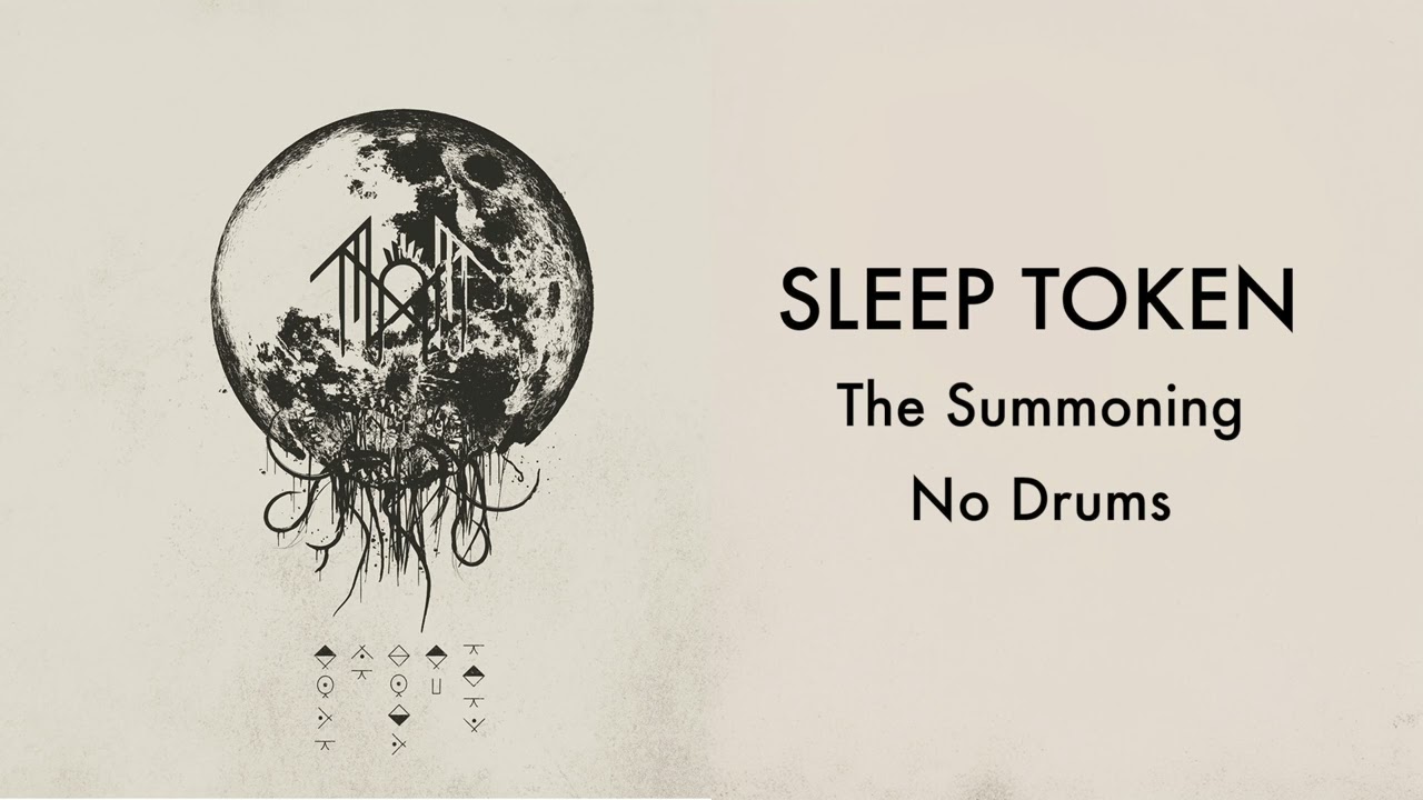 (Drumless) Sleep Token - The Summoning