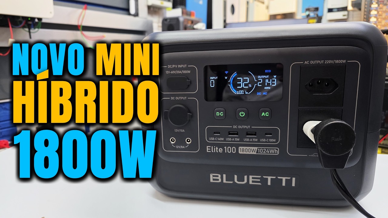 NOVIDADE: Elite 100 V2, Mini Híbrido COMPLETO BLUETTI | Estação de Energia 1800W | Eduardo Aquino