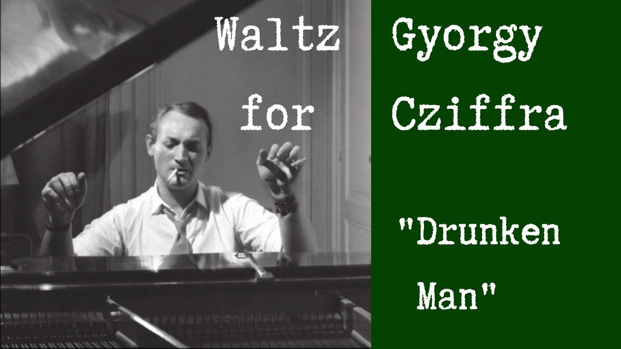Waltz for Gyorgy Cziffra
