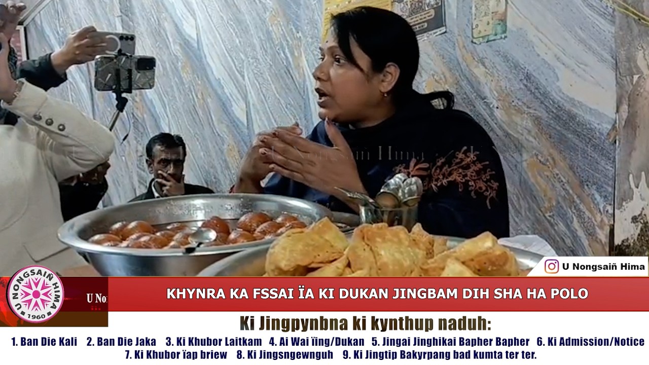 KHYNRA KA FSSAI ÏA KI DUKAN JINGBAM DIH SHA HA POLO