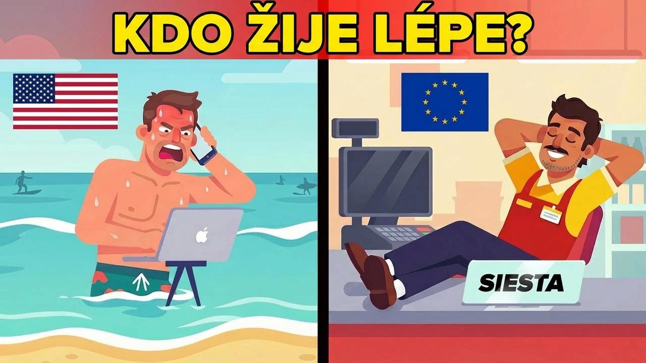 Američané vs Evropané: Kdo má lepší život?
