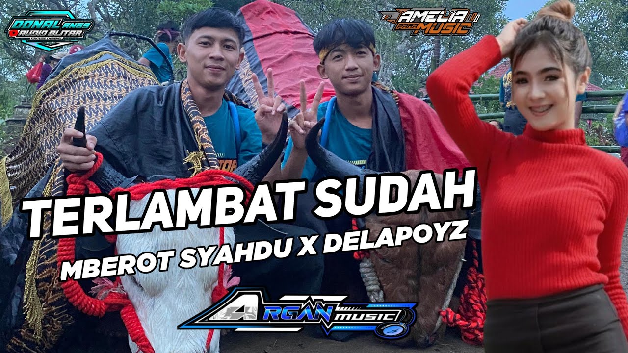 DJ BANTENGAN ‼️ TERLAMBAT SUDAH MBEROT SUPER SYAHDU DEMIT SAWERAN 2024