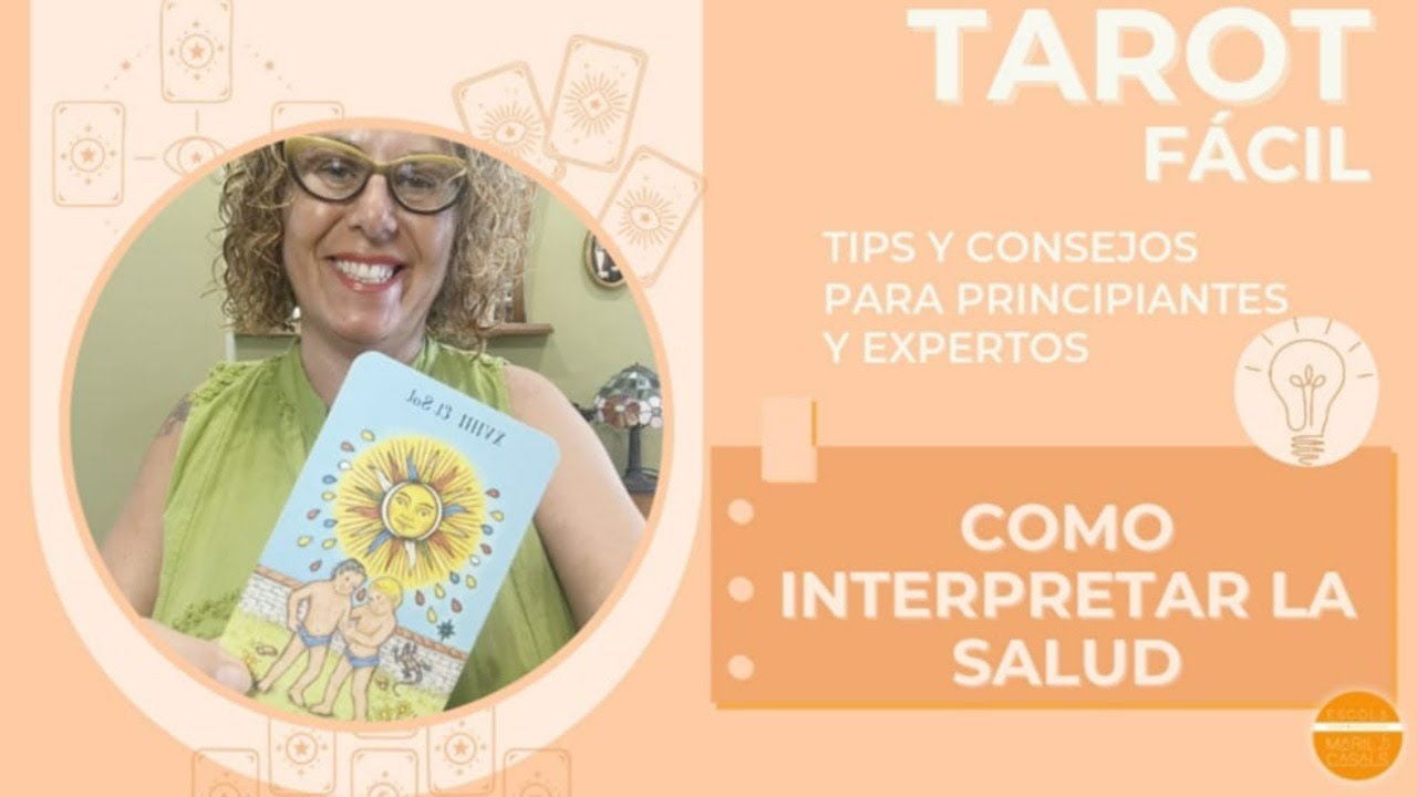 Clases de tarot: Cómo interpretar la salud