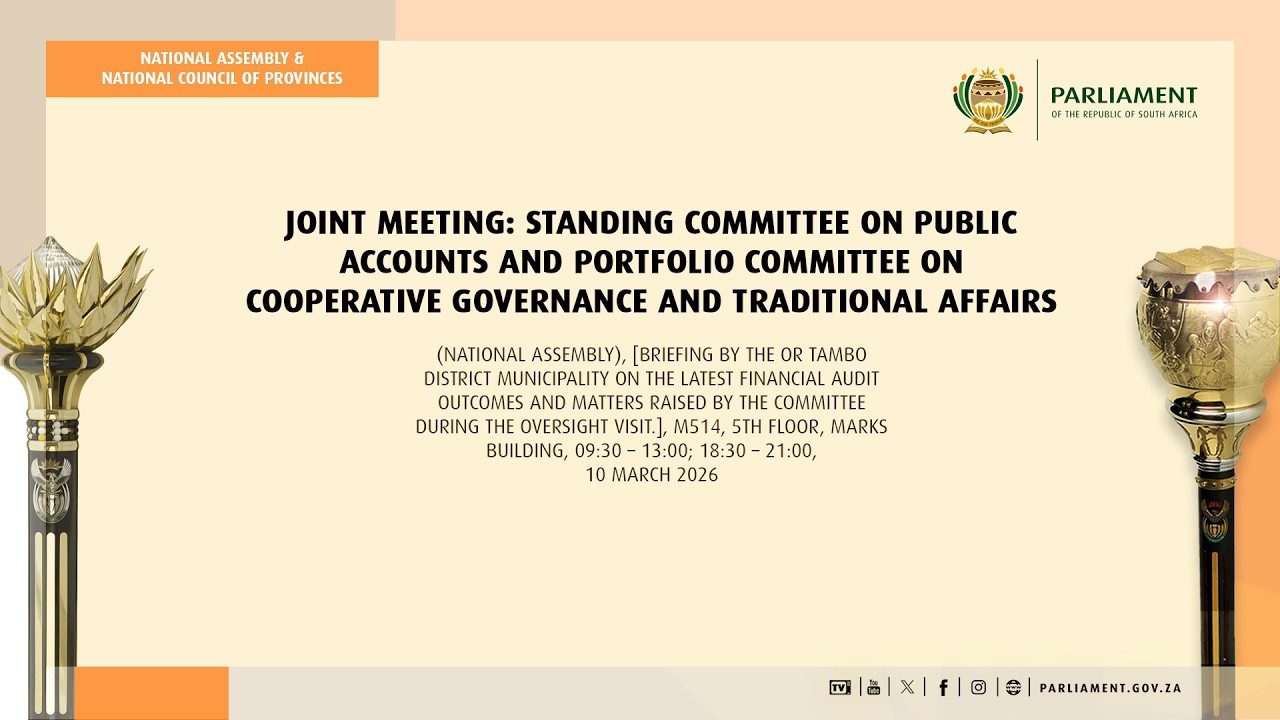 Joint Meeting:SCOPA & PC on Cooperative Governance and Traditional Affairs Part 2, 10 March 2026