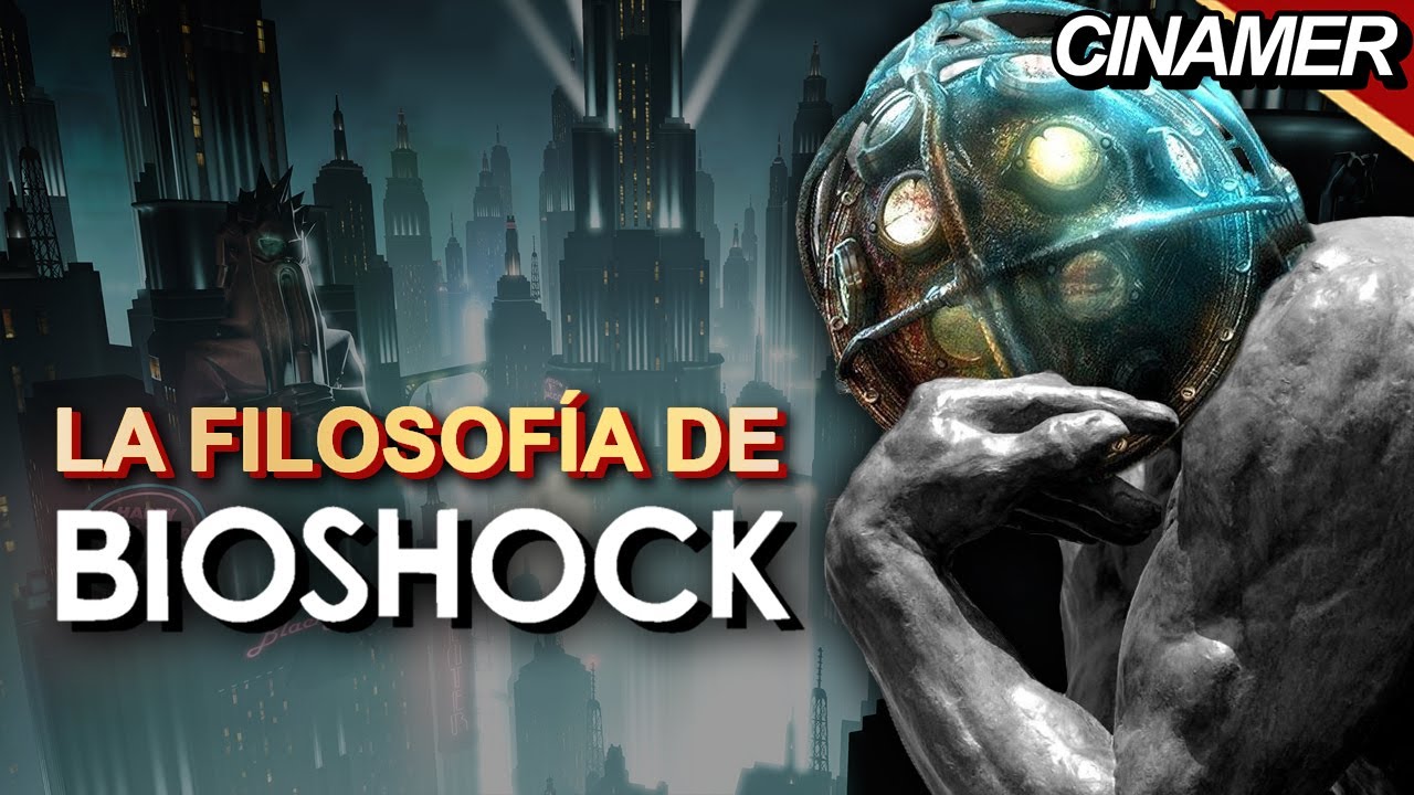 La Filosofía de BioShock y La Ilusión del Libre Albedrío
