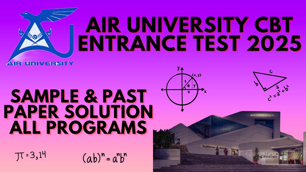 AIR University CBT Entrance Test Preparation 2025 | Sample & Past Paper Solution for All Programs