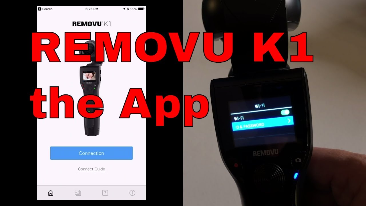 REMOVU K1 Review - All In One 4K Camera - the App