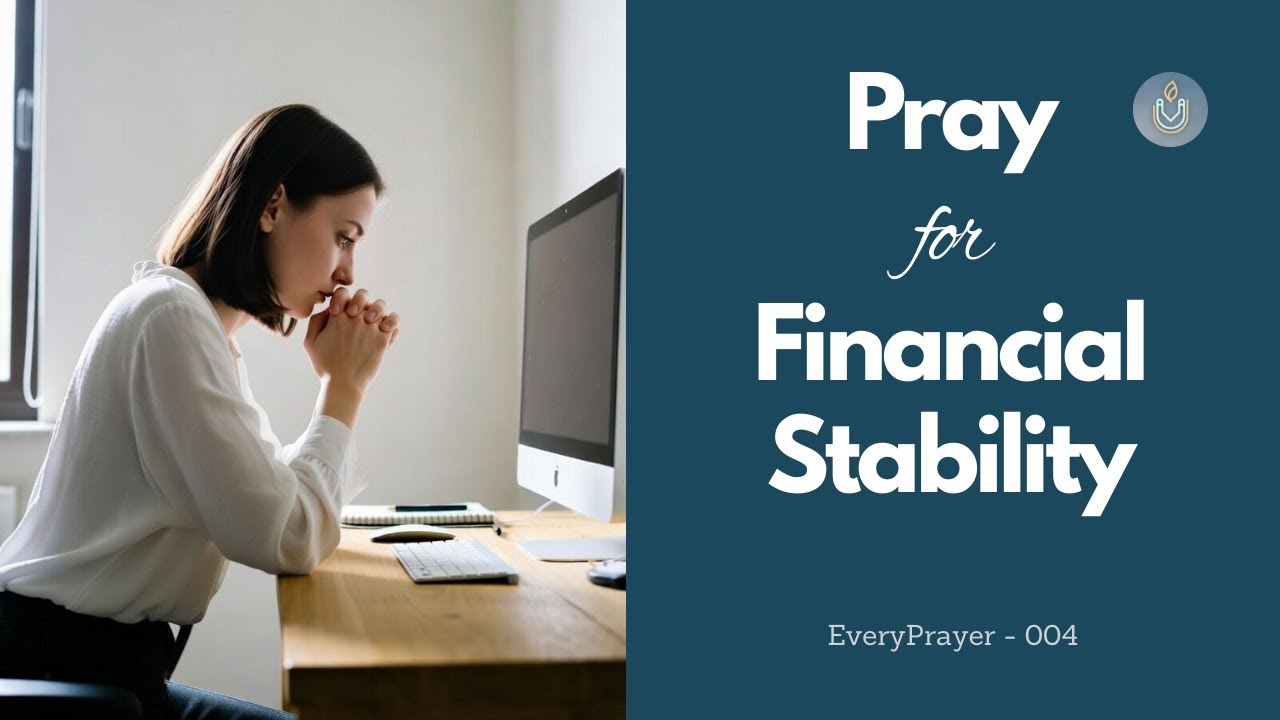 Guided Morning Prayer: Financial Stability | EveryPrayer 004