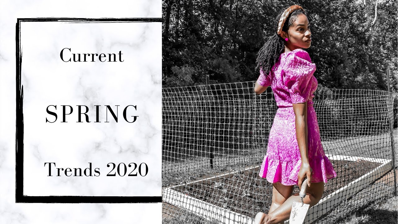 Spring Trends I am Currently Loving 2020