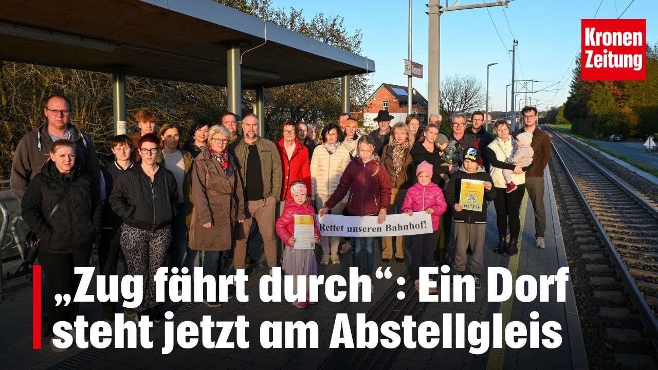 &bdquo;Zug f&auml;hrt durch&ldquo;: Ein Dorf steht am Abstellgleis | krone.tv NEWS