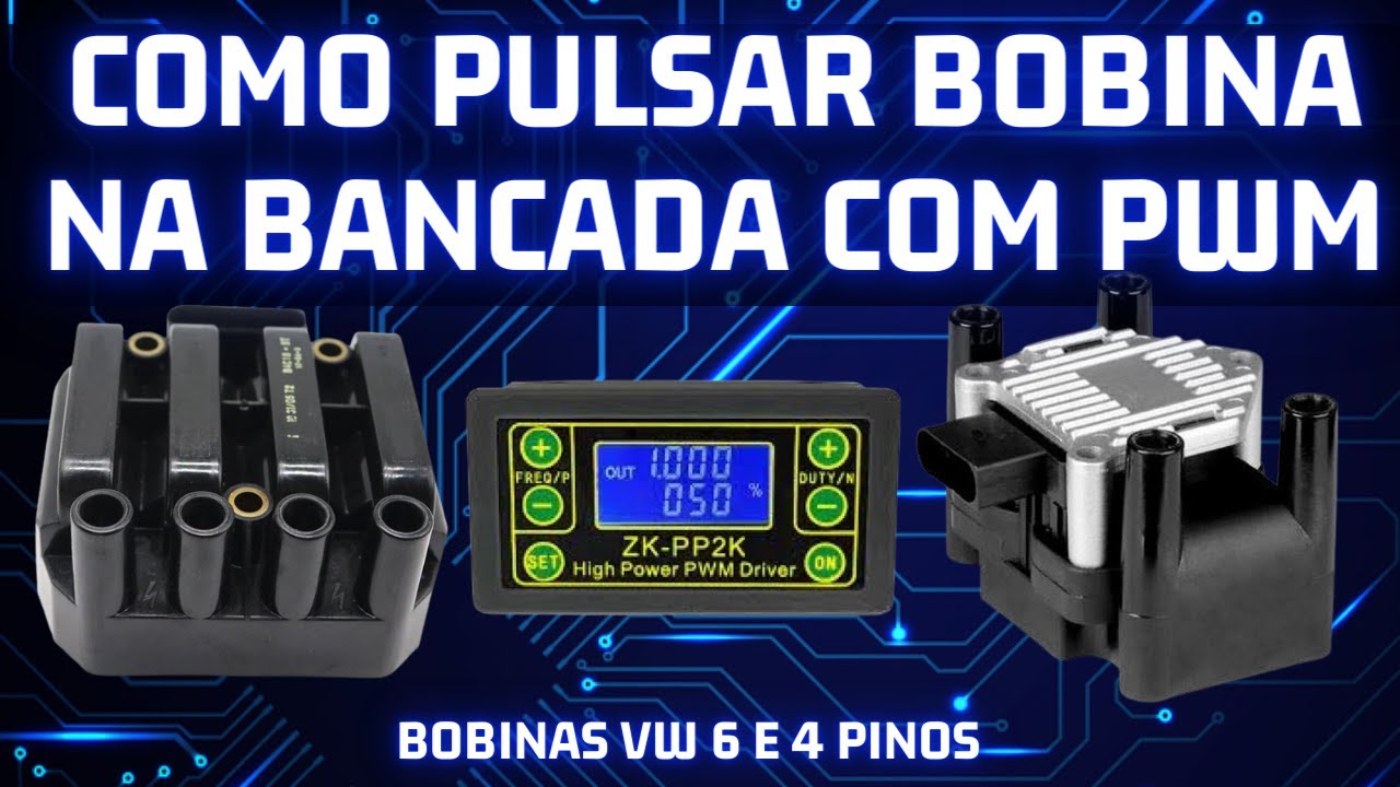 Teste de Bobinas VW usando pulso PWM com ZK-PP2K