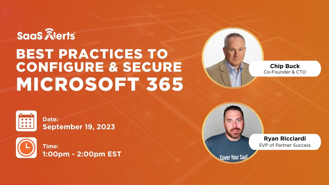 Best Practices for Securing and Configuring Microsoft 365