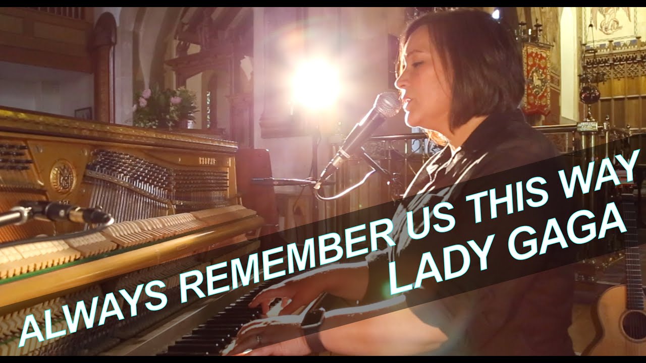 Always Remember Us This Way (LIVE) - LADY GAGA (Acoustic Vault Cover)