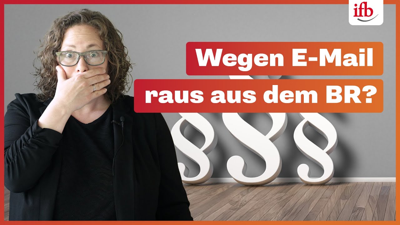 Aktuelle Rechtsprechung: Ausschluss aus dem Betriebsrat wegen Weiterleitung einer E-Mail?