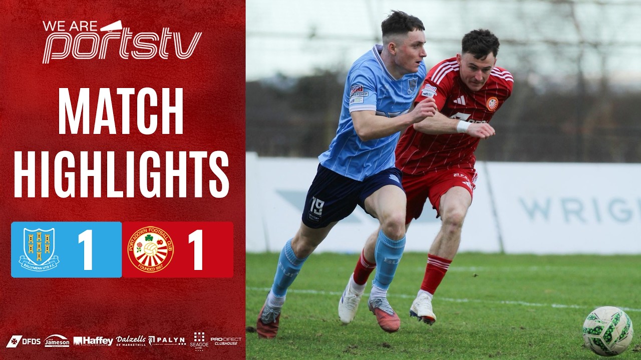 Ballymena Utd 1 - 1 Portadown | Sports Direct Premiership | 07/03/2026