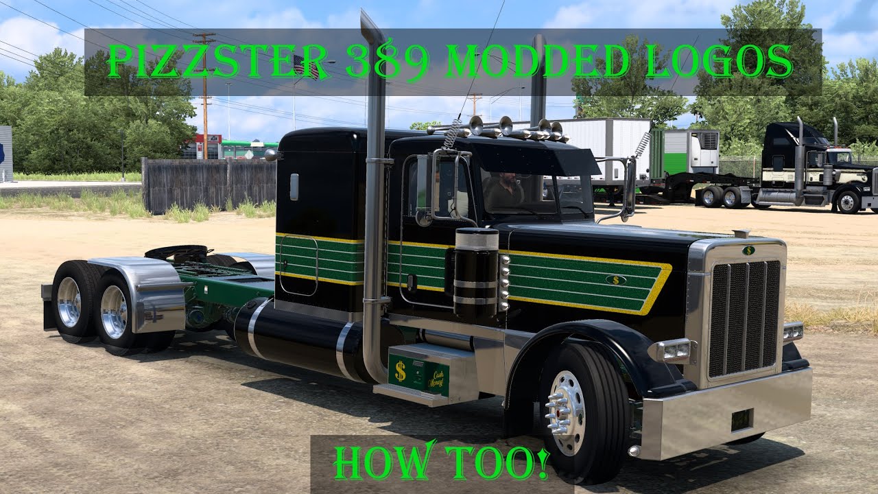 ATS | Pizzster 389 | Modded Logos | How To