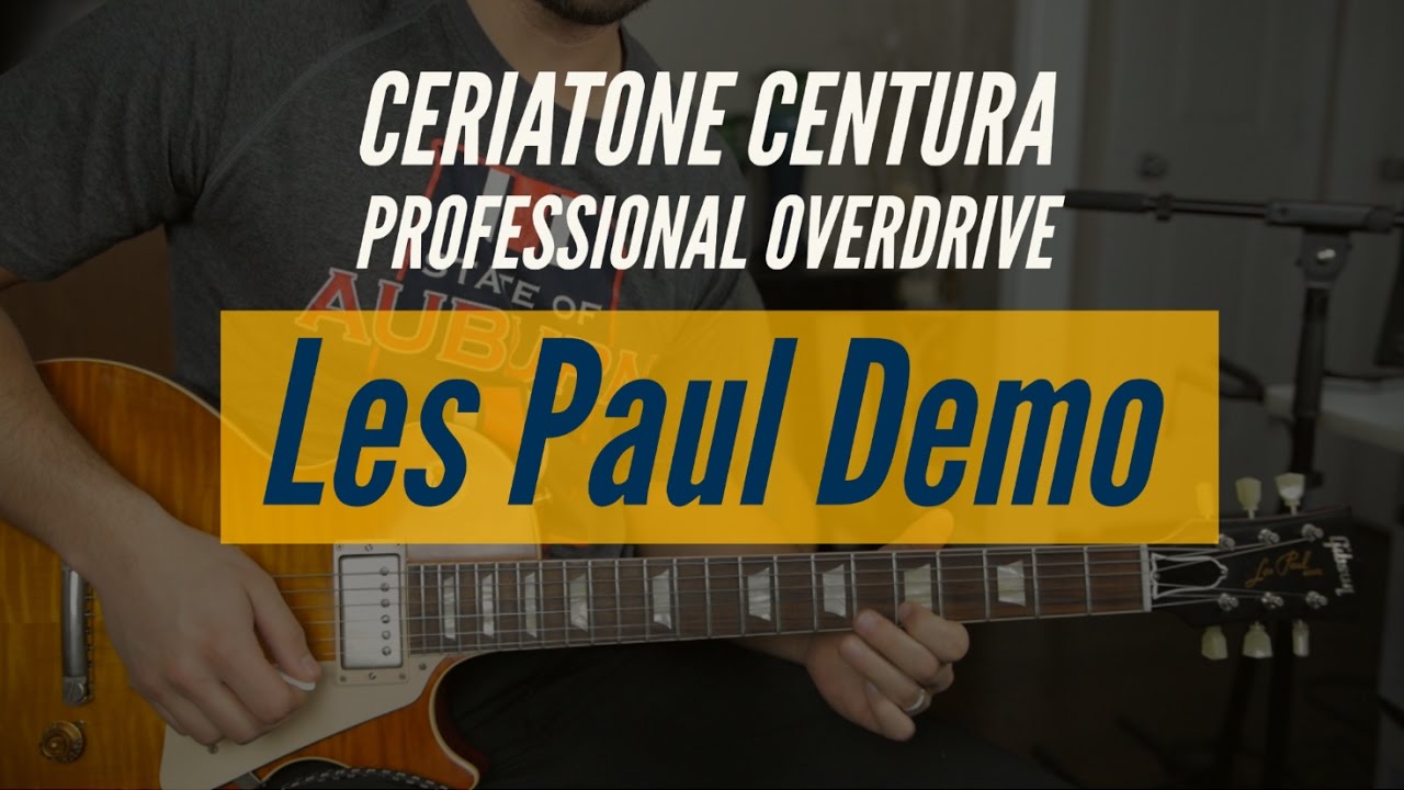 Ceriatone Centura Klon Pedal Demo with Les Paul