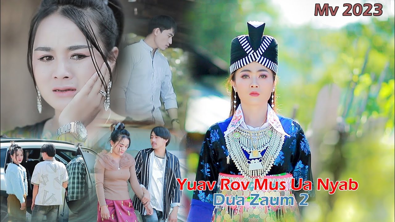 Yuav rov mus ua nyab dua zaub Ob - nyuam lauj nkauj tawm tshiab