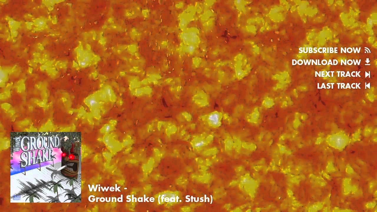 Wiwek - Ground Shake (feat. Stush) [Official Full Stream]
