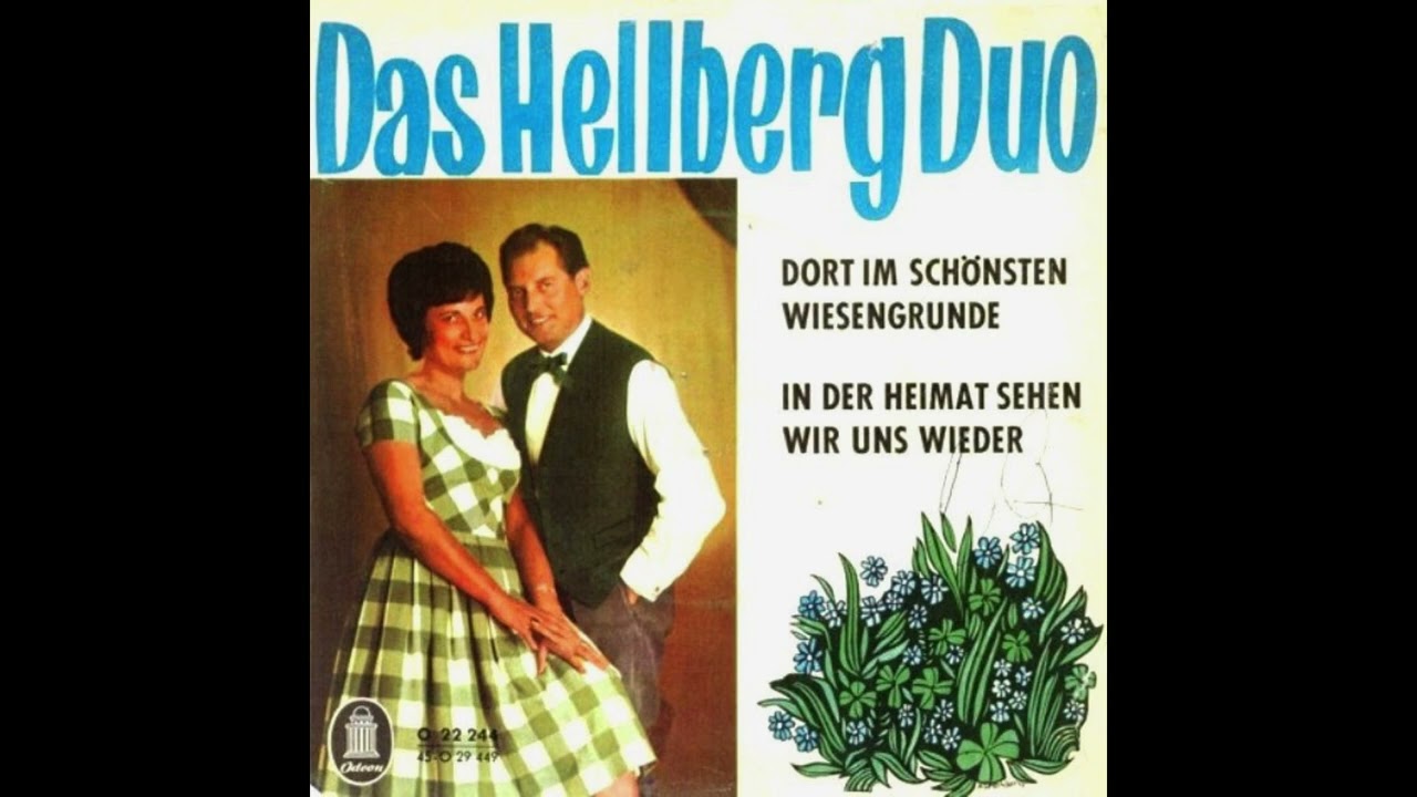 Das Hellberg Duo - In der Heimat sehen wir uns wieder